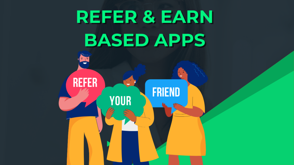 refer and earn app